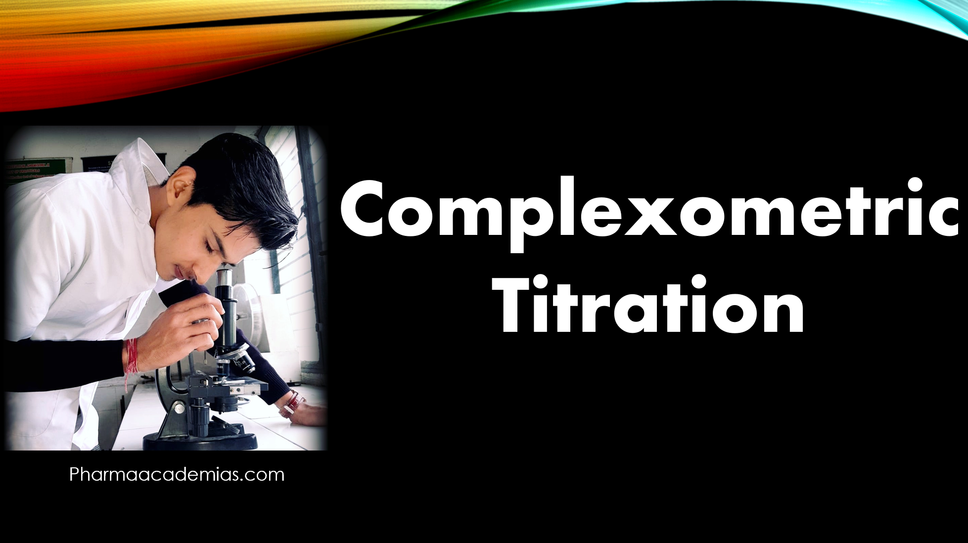 Complexometric Titration Pharmaacademias