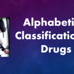 Alphabetical Classification of Drugs