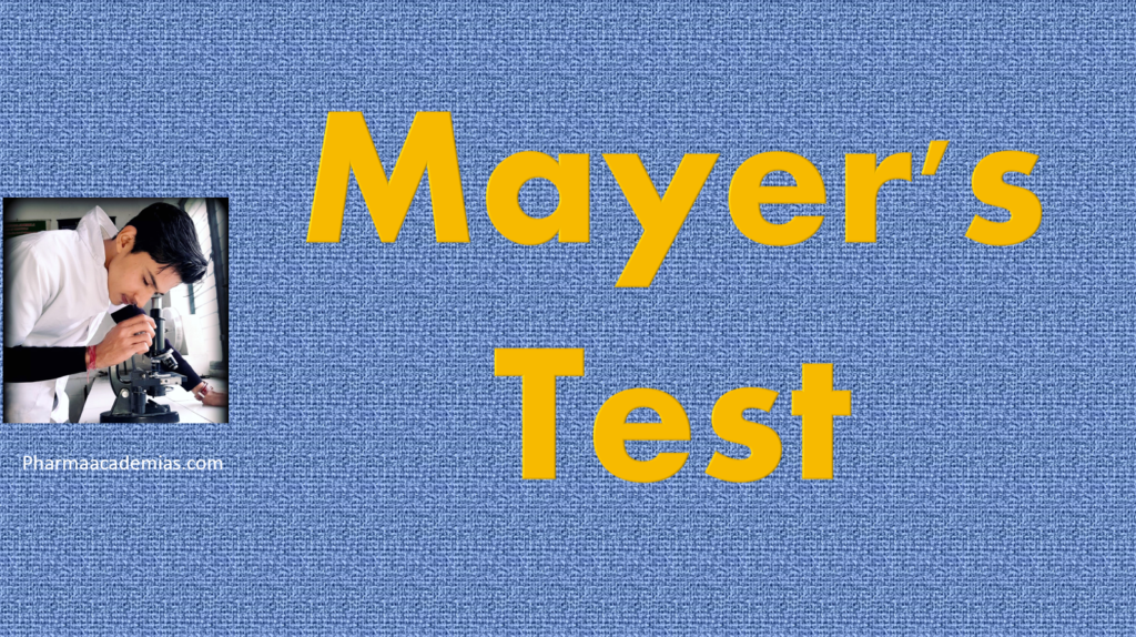 Mayer’s Test – Procedure, Interpretation, Limitations