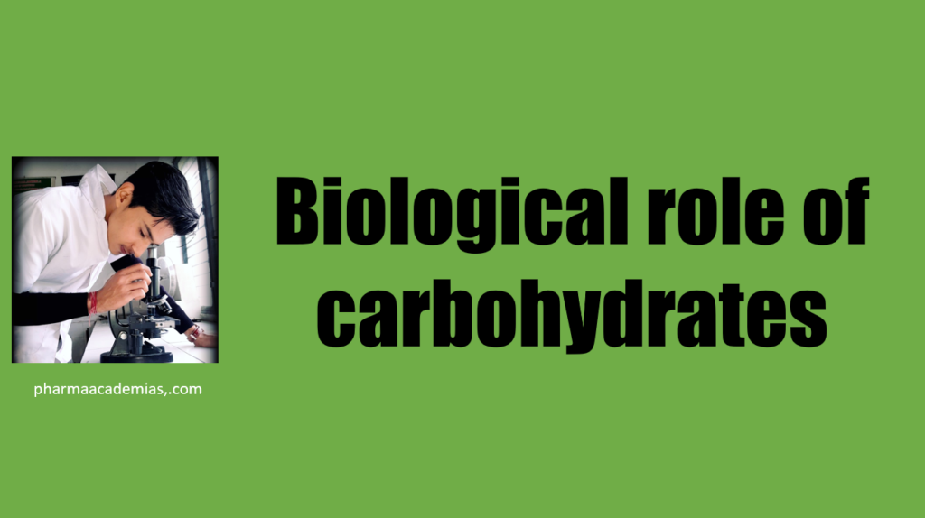 Biological role of carbohydrates