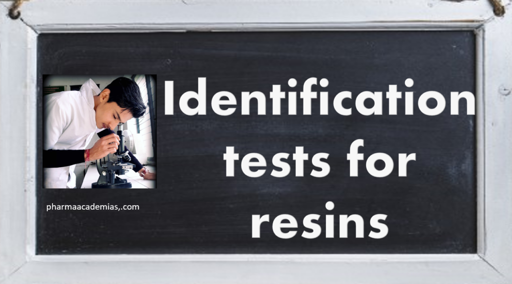 Identification tests for resins