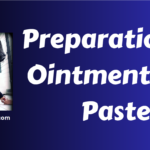 Preparation of Ointment and Paste