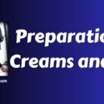 Preparation of Cream and Gels