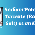 Sodium Potassium Tartrate (Rochelle Salt) as an Emetic