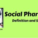 Definition and Scope of Social Pharmacy