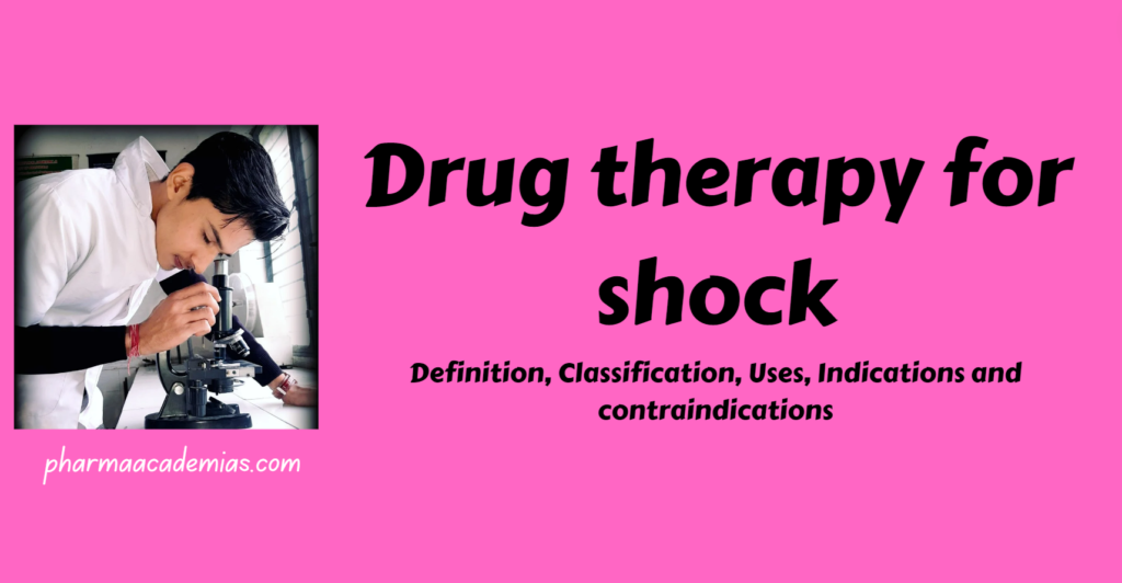 Drug therapy for shock