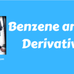 Benzene and Its Derivatives