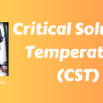 Critical Solution Temperature (CST)