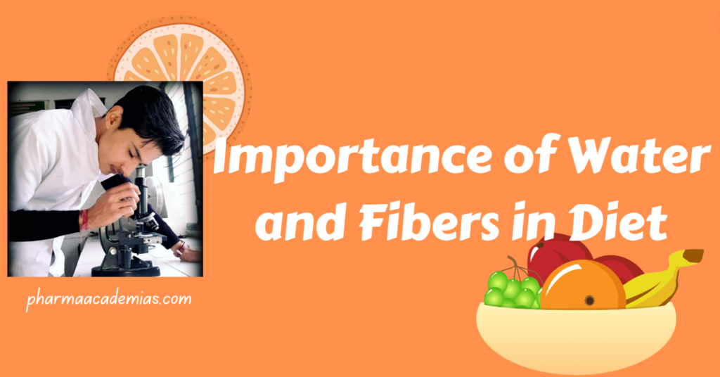 Importance of Water and Fibers in Diet