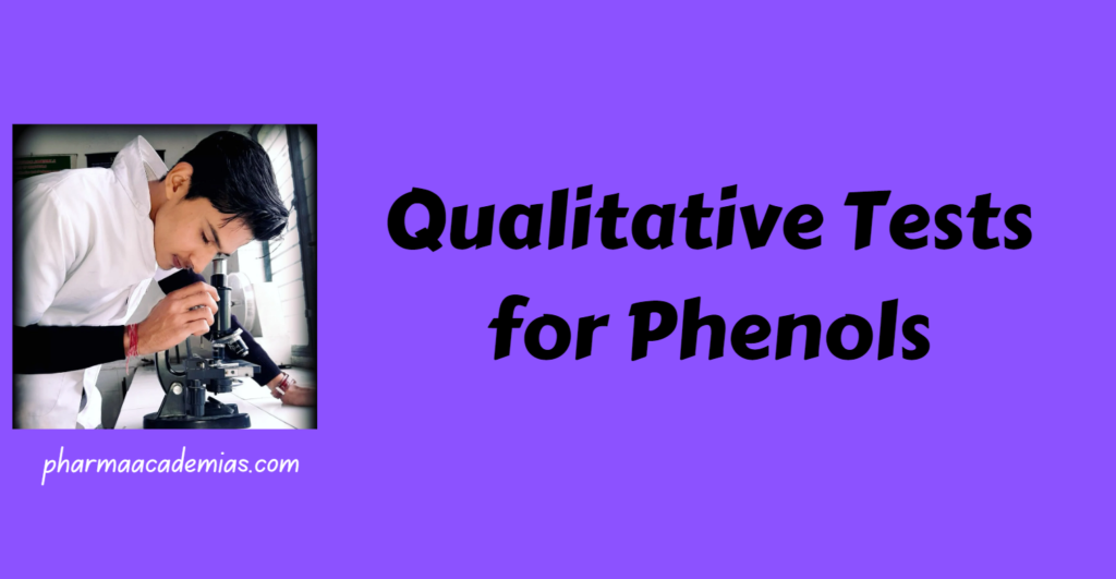 Qualitative Tests for Phenols