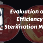 Evaluation of the Efficiency of Sterilization Methods