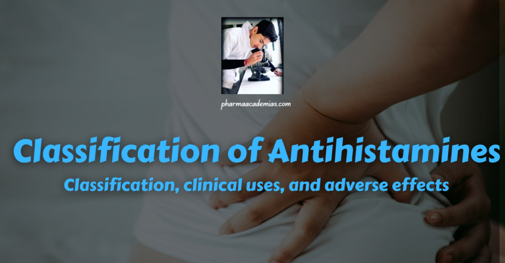 Classification of Antihistamines