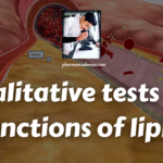 Qualitative tests and functions of lipids