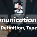 Communication Skills: Definition, Types