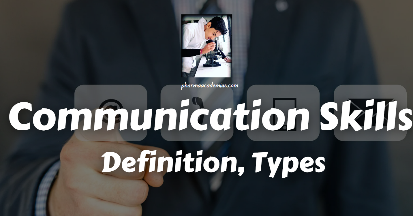 communication-skills-definition-types-pharmaacademias