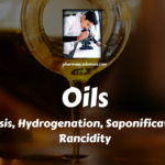 Oils: Hydrolysis, Hydrogenation, Saponification, and Rancidity