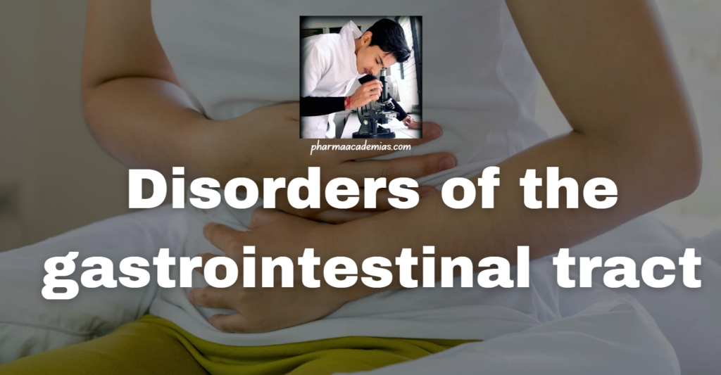 Disorders of the gastrointestinal tract