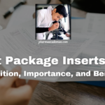 Patient Package Inserts (PPIs): Definition, Importance, and Benefits