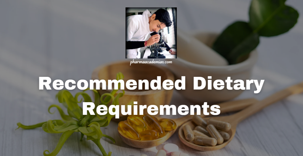 Recommended Dietary Requirements