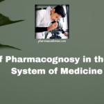 Role of Pharmacognosy in the Siddha System of Medicine