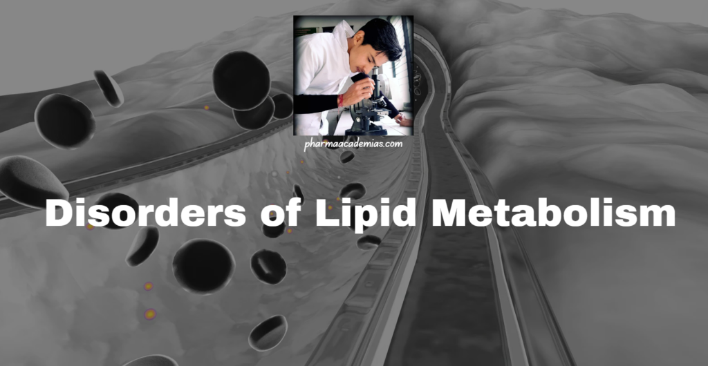 Disorders of Lipid Metabolism