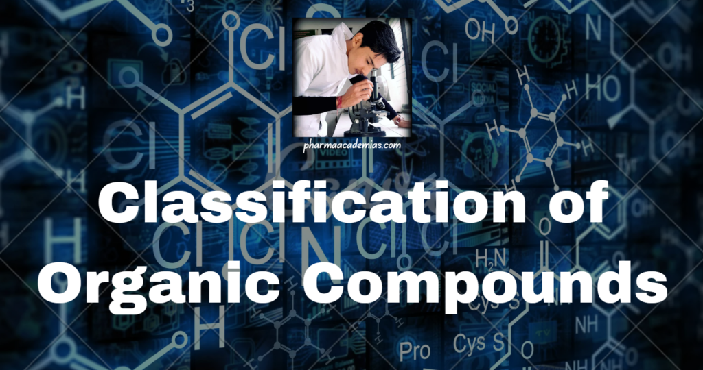 Classification of Organic Compounds