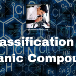 Classification of Organic Compounds