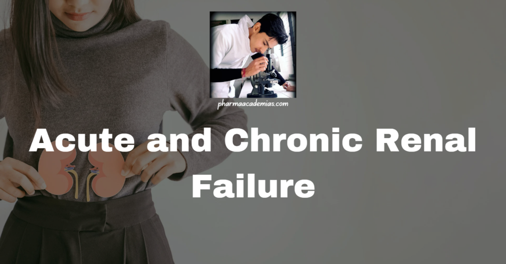 Acute and Chronic Renal Failure