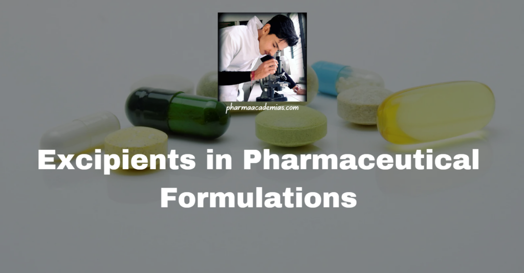 Excipients in Pharmaceutical Formulations