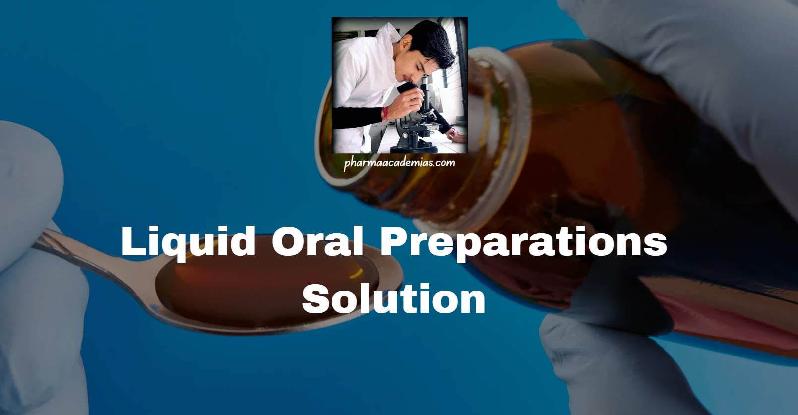 Screenshot 2024 12 06 193154 Liquid Oral Preparations Solution: Detailed Note