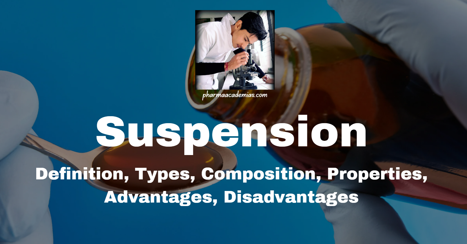 Screenshot 2024 12 07 124619 Suspension: Definition, Types, Composition, Properties, Advantages, Disadvantages