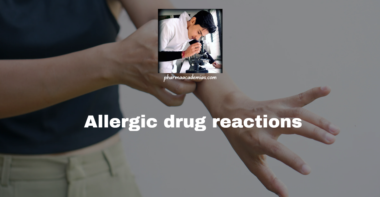 Screenshot 2024 12 12 195815 Allergic drug reactions: Definition, Mechanism, Clinical Manifestations