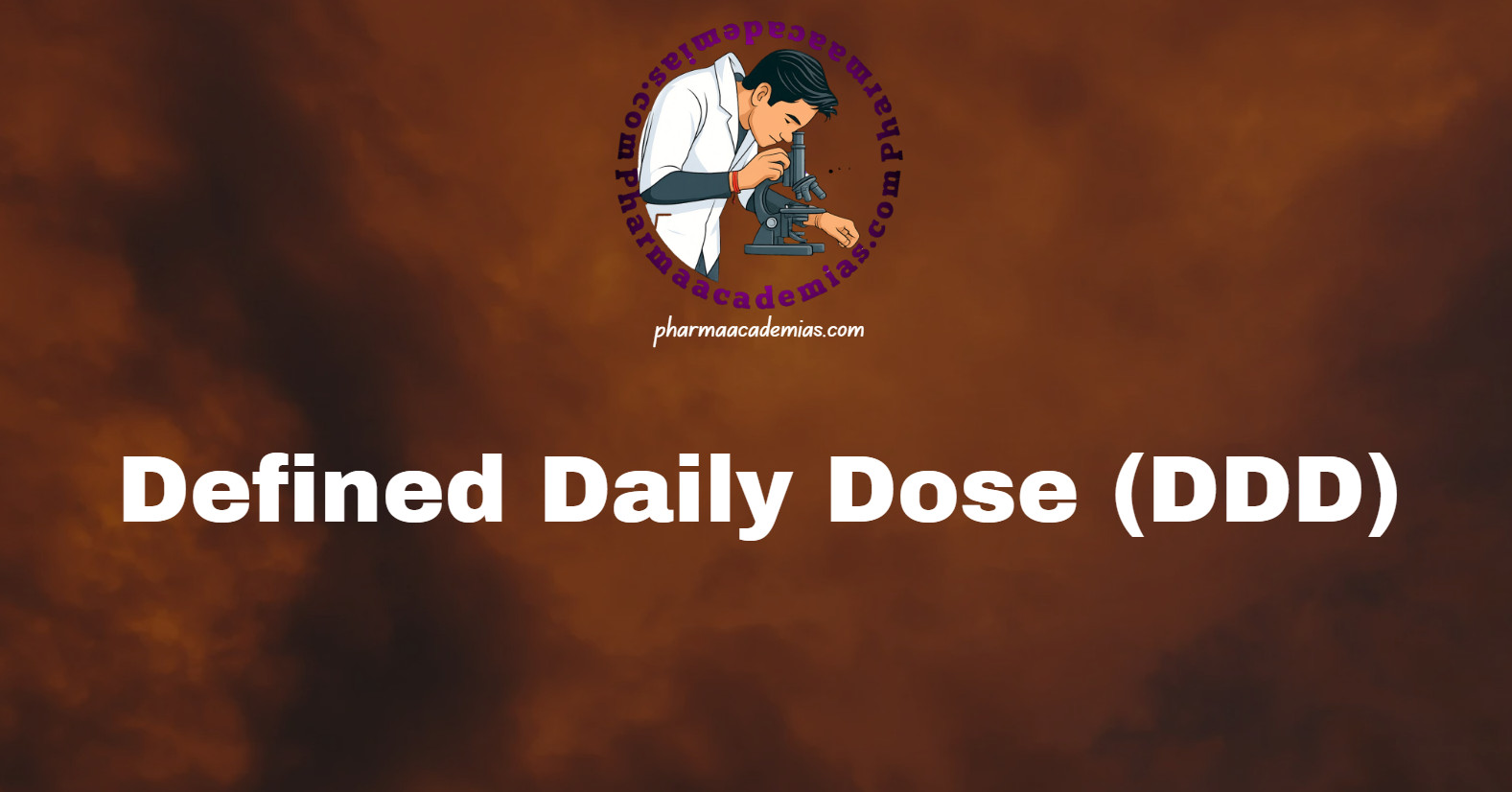 Screenshot 2025 04 16 130631 Defined Daily Dose (DDD)